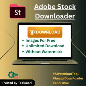 Adobe Stock Downloader – প্রিমিয়াম ইমেজ ও ভিডিও ডাউনলোডার (মাসিক সাবসক্রিপশন)