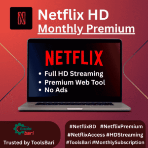Netflix HD – এক্সটেনশন ভিত্তিক প্রিমিয়াম HD স্ট্রিমিং অ্যাক্সেস (মাসিক সাবসক্রিপশন)
